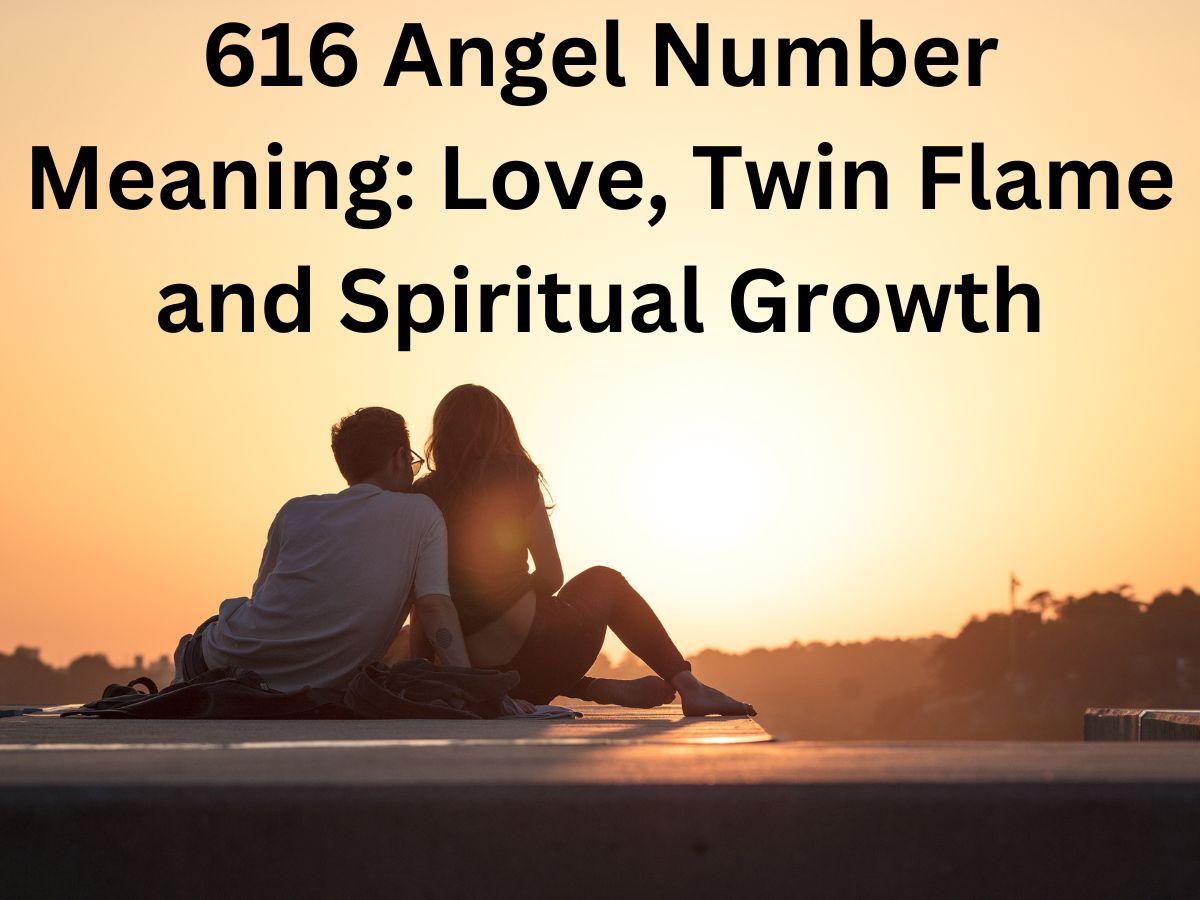 616 Angel Number Meaning